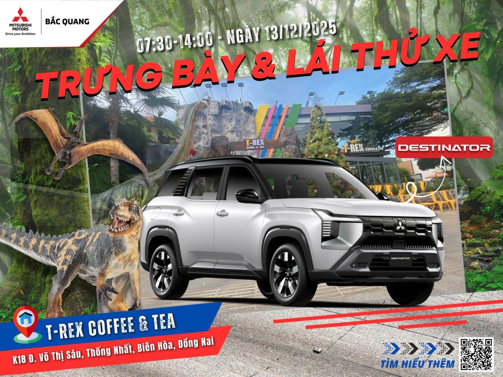 TRƯNG BÀY & LÁI THỬ XE DESTINATOR TẠI BIÊN HOÀ